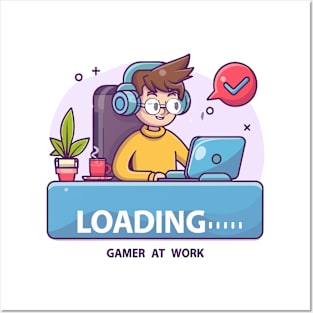 LOADING.... gamer at work Posters and Art